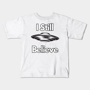 i still believe Kids T-Shirt